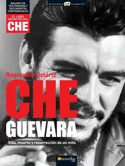 Title details for Che Guevara by Reginaldo Ustariz - Available